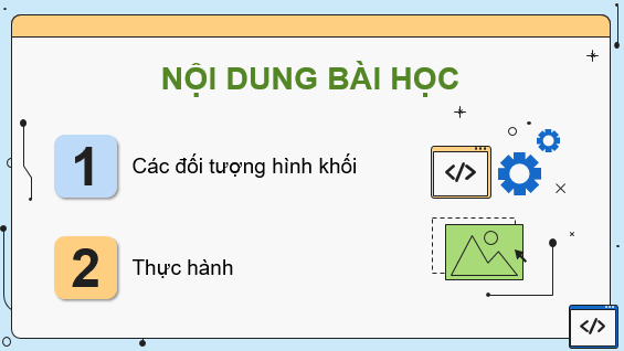 Giáo án điện tử Chuyên đề Tin 11 Kết nối tri thức Bài 2: Làm việc với đối tượng hình khối | PPT Chuyên đề học tập Tin học 11
