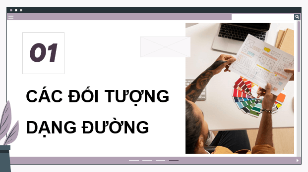 Giáo án điện tử Chuyên đề Tin 11 Kết nối tri thức Bài 3: Làm việc với đối tượng đường | PPT Chuyên đề học tập Tin học 11