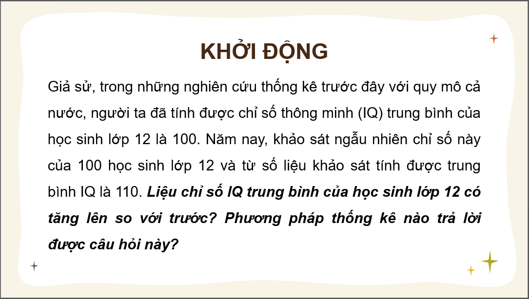 Giáo án điện tử Chuyên đề Tin 12 Kết nối tri thức Bài 15: Kiểm định giả thuyết thống kê | PPT Chuyên đề học tập Tin học 12