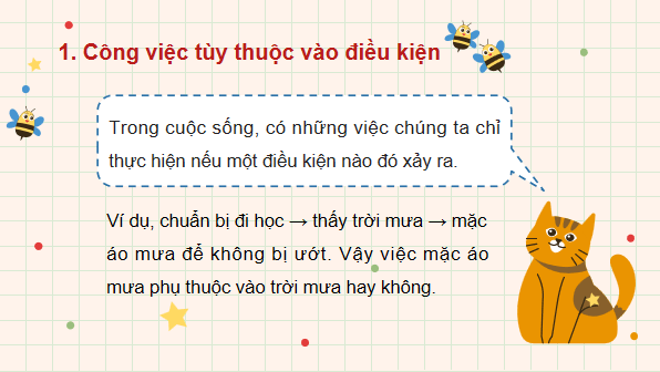 Giáo án điện tử Tin học lớp 3 Kết nối tri thức Bài 15: Công việc được thực hiện theo điều kiện | PPT Tin học lớp 3