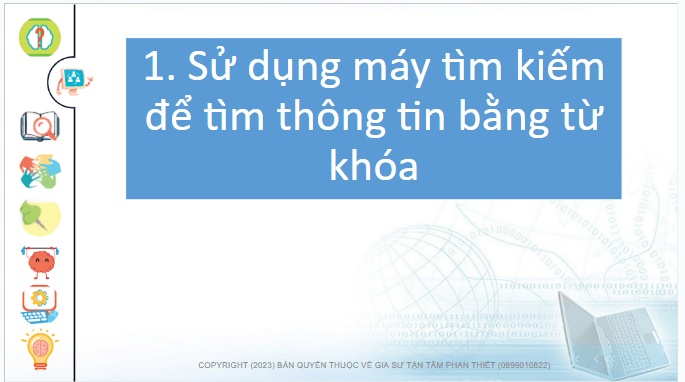 Giáo án điện tử Tin học lớp 4 Chân trời sáng tạo Bài 4: Tìm kiếm thông tin trên internet | PPT Tin học 4