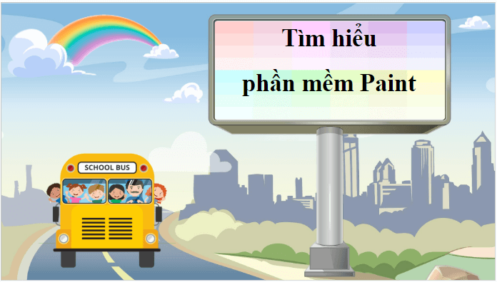 Giáo án điện tử Tin học lớp 5 Cánh diều Bài 1: Làm quen với phần mềm Paint | PPT Tin học 5