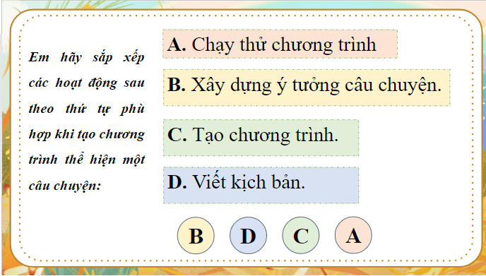 Giáo án điện tử Tin học lớp 5 Cánh diều Bài 14: Thực hành viết kịch bản và tạo chương trình | PPT Tin học 5
