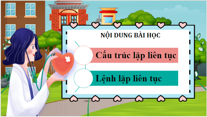 Giáo án điện tử Tin học lớp 5 Cánh diều Bài 8: Cấu trúc lặp liên tục | PPT Tin học 5