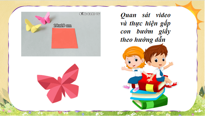 Giáo án điện tử Tin học lớp 5 Kết nối tri thức Bài 8B: Làm sản phẩm thủ công theo video hướng dẫn | PPT Tin học 5