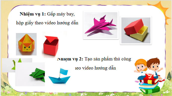 Giáo án điện tử Tin học lớp 5 Chân trời sáng tạo Bài 8B: Thực hành tạo sản phẩm thủ công theo video hướng dẫn | PPT Tin học 5