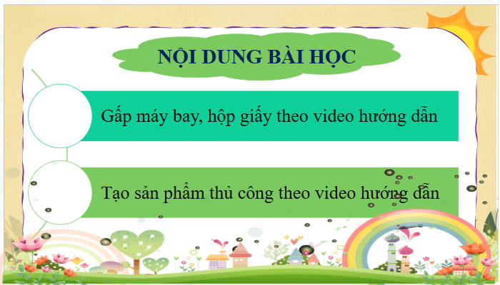 Giáo án điện tử Tin học lớp 5 Chân trời sáng tạo Bài 8B: Thực hành tạo sản phẩm thủ công theo video hướng dẫn | PPT Tin học 5