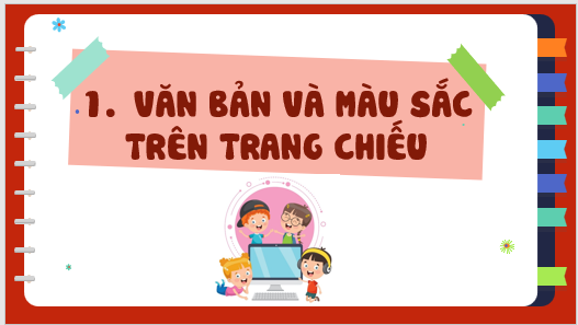 Giáo án điện tử Tin học 8 Bài 10a: Định dạng nâng cao cho trang chiếu | PPT Tin học 8 Kết nối tri thức