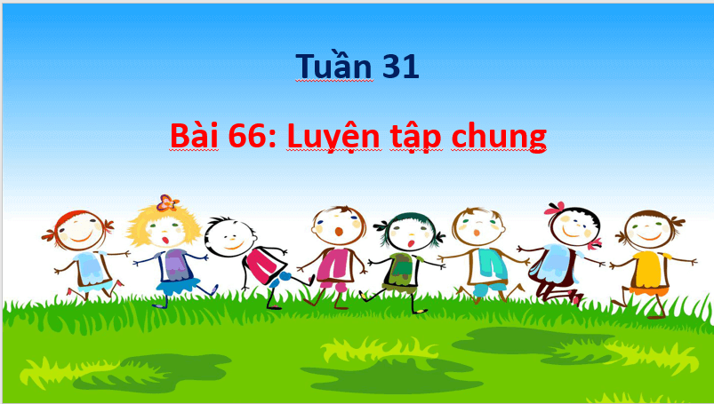 Giáo án điện tử Toán lớp 1 Luyện tập chung trang 146 | PPT Toán lớp 1 Cánh diều