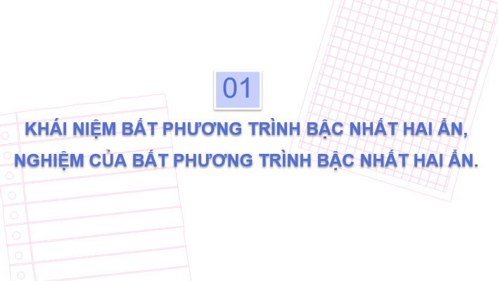 Giáo án điện tử Toán 10 Chân trời Bài 1: Bất phương trình bậc nhất hai ẩn | PPT Toán 10 Chân trời sáng tạo