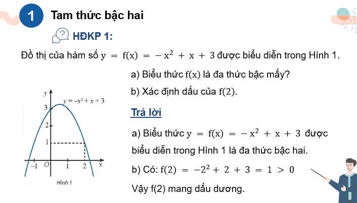 Giáo án điện tử Toán 10 Chân trời Bài 1: Dấu của tam thức bậc hai | PPT Toán 10 Chân trời sáng tạo