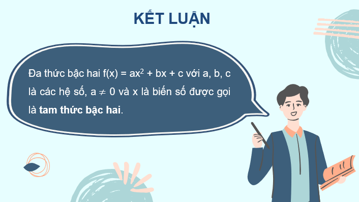 Giáo án điện tử Toán 10 Chân trời Bài 1: Dấu của tam thức bậc hai | PPT Toán 10 Chân trời sáng tạo