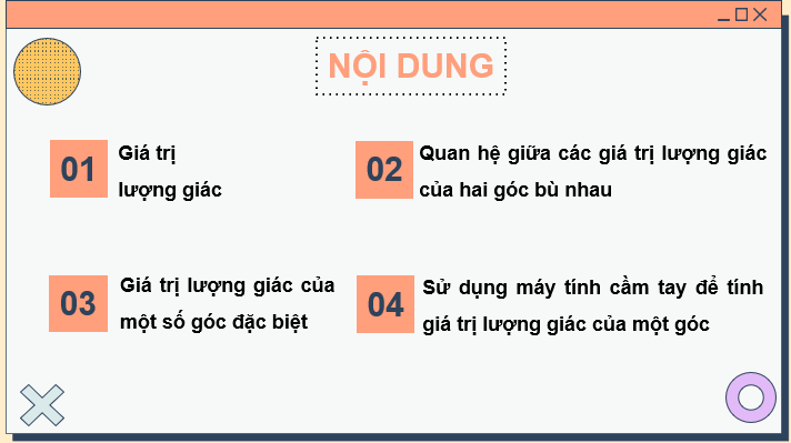 Giáo án điện tử Toán 10 Chân trời Bài 1: Giá trị lượng giác của một góc từ 0 độ đến 180 độ | PPT Toán 10 Chân trời sáng tạo