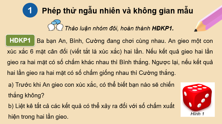 Giáo án điện tử Toán 10 Chân trời Bài 1: Không gian mẫu và biến cố | PPT Toán 10 Chân trời sáng tạo