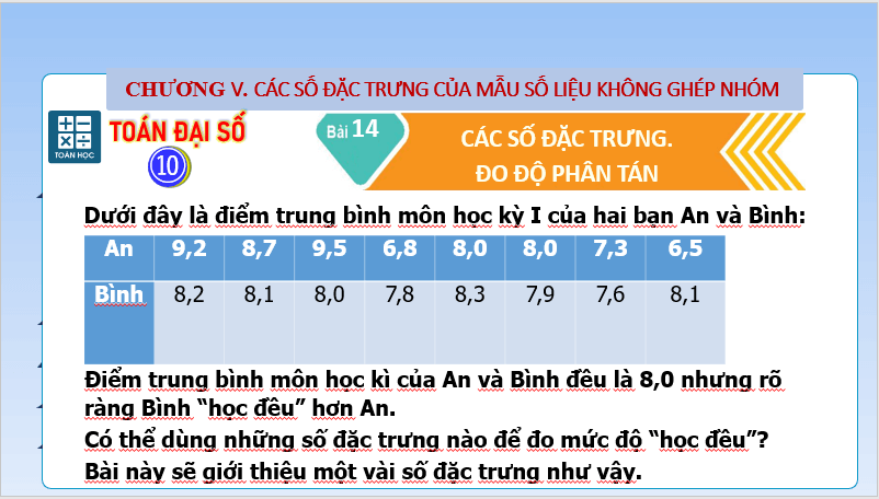 Giáo án điện tử Toán 10 Bài 14: Các số đặc trưng đo độ phân tán | PPT Toán 10 Kết nối tri thức