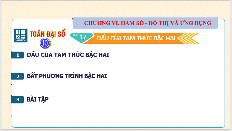 Giáo án điện tử Toán 10 Bài 17: Dấu của tam thức bậc hai | PPT Toán 10 Kết nối tri thức