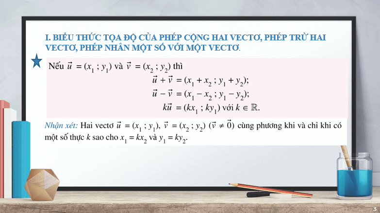 Giáo án điện tử Toán 10 Bài 2: Biểu thức tọa độ của các phép toán vectơ | PPT Toán 10 Cánh diều
