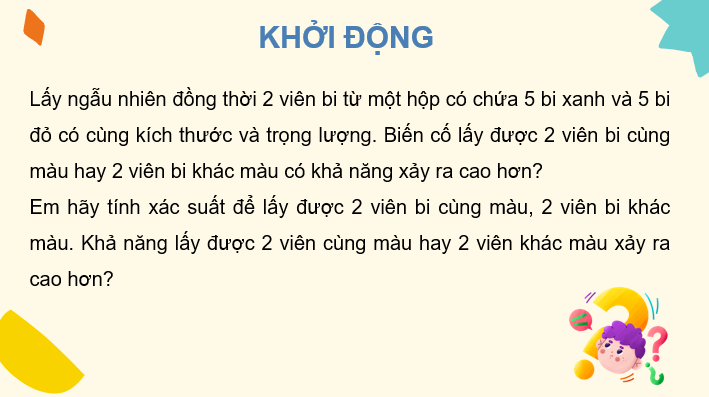 Giáo án điện tử Toán 10 Chân trời Bài 2: Xác suất của biến cố | PPT Toán 10 Chân trời sáng tạo