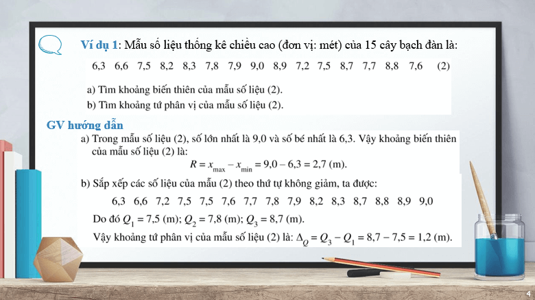 Giáo án điện tử Toán 10 Bài 3: Các số liệu đặc trưng đo mức độ phân tán cho mẫu số liệu không ghép nhóm | PPT Toán 10 Cánh diều