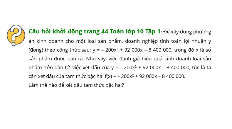 Giáo án điện tử Toán 10 Bài 3: Dấu của tam thức bậc hai | PPT Toán 10 Cánh diều