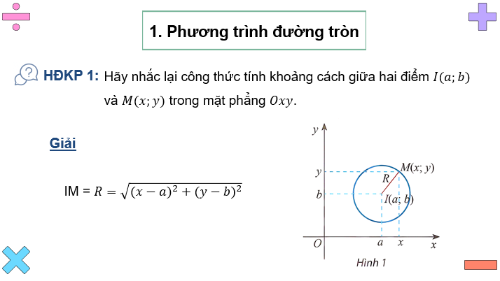 Giáo án điện tử Toán 10 Chân trời Bài 3: Đường tròn trong mặt phẳng toạ độ | PPT Toán 10 Chân trời sáng tạo