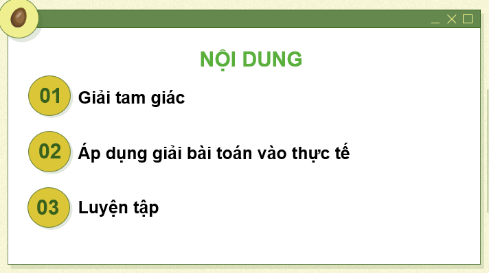 Giáo án điện tử Toán 10 Chân trời Bài 3: Giải tam giác và ứng dụng thực tế | PPT Toán 10 Chân trời sáng tạo