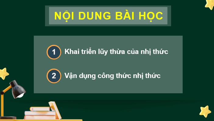 Giáo án điện tử Toán 10 Chân trời Bài 3: Nhị thức Newton | PPT Toán 10 Chân trời sáng tạo