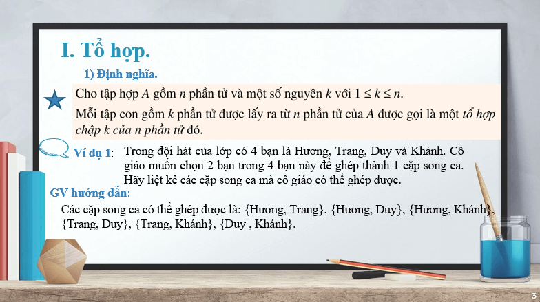 Giáo án điện tử Toán 10 Bài 3: Tổ hợp | PPT Toán 10 Cánh diều