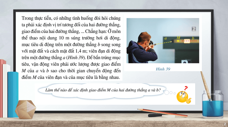 Giáo án điện tử Toán 10 Bài 4: Vị trí tương đối và góc giữa hai đường thẳng. Khoảng cách từ một điểm đến một đường thẳng | PPT Toán 10 Cánh diều