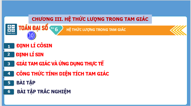 Giáo án điện tử Toán 10 Bài 6: Hệ thức lượng trong tam giác | PPT Toán 10 Kết nối tri thức