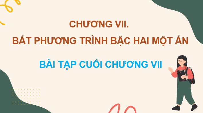 Giáo án điện tử Toán 10 Chân trời Bài tập cuối chương 7 | PPT Toán 10 Chân trời sáng tạo