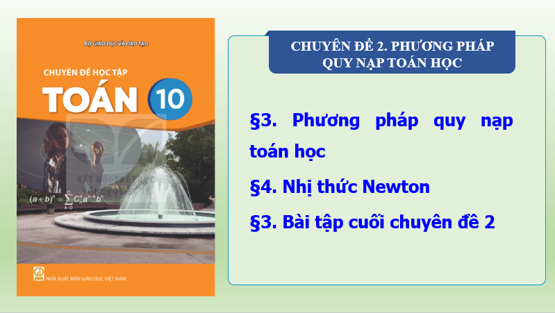 Giáo án điện tử Chuyên đề Toán 10 Kết nối Bài 4: Nhị thức Newton | PPT Chuyên đề học tập Toán 10 Kết nối tri thức