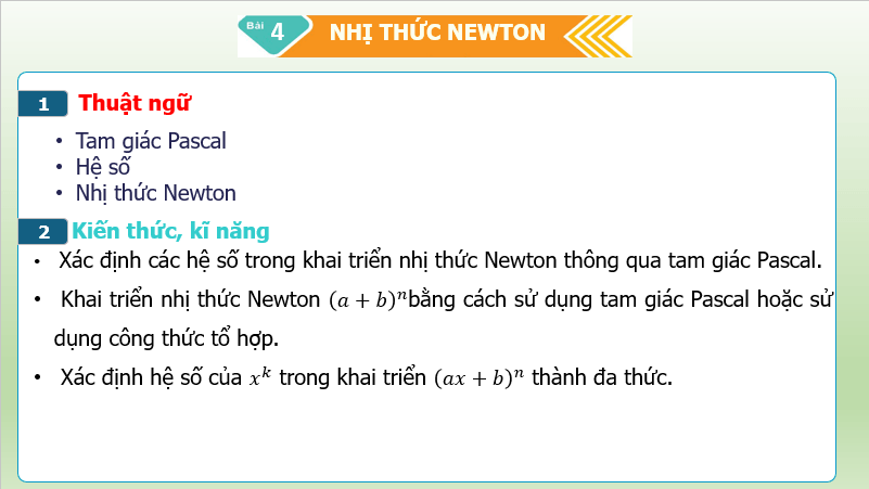 Giáo án điện tử Chuyên đề Toán 10 Kết nối Bài 4: Nhị thức Newton | PPT Chuyên đề học tập Toán 10 Kết nối tri thức