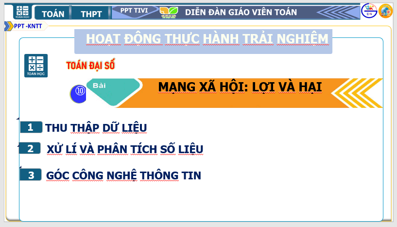 Giáo án điện tử Toán 10 Mạng xã hội: Lợi và hại | PPT Toán 10 Kết nối tri thức