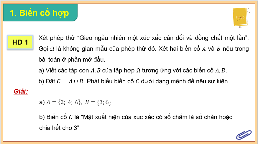 Giáo án điện tử Toán 11 Cánh diều Bài 2: Biến cố hợp và biến cố giao. Biến cố độc lập. Các quy tắc tính xác suất | PPT Toán 11