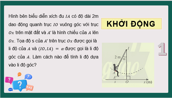 Giáo án điện tử Toán 11 Chân trời Bài 2: Giá trị lượng giác của một góc lượng giác | PPT Toán 11 Chân trời sáng tạo