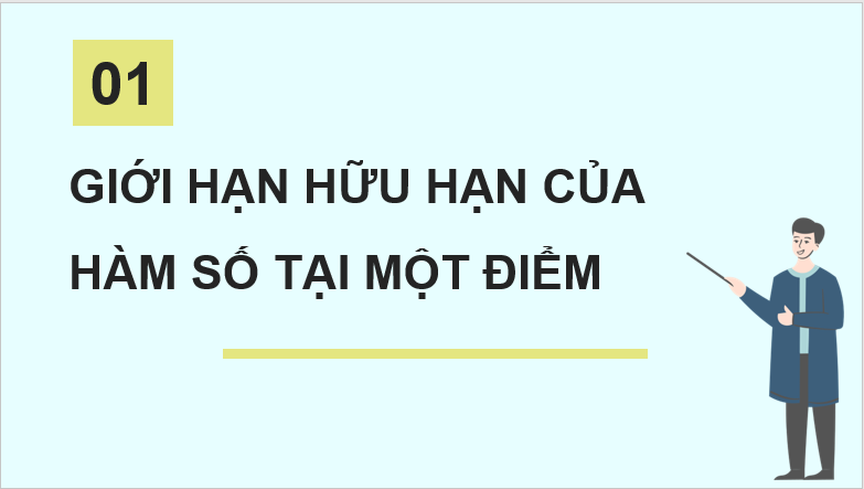 Giáo án điện tử Toán 11 Cánh diều Bài 2: Giới hạn của hàm số | PPT Toán 11