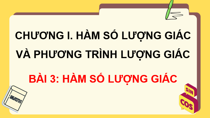 Giáo án điện tử Toán 11 Kết nối Bài 3: Hàm số lượng giác | PPT Toán 11 Kết nối tri thức