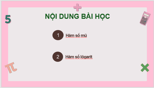 Giáo án điện tử Toán 11 Chân trời Bài 3: Hàm số mũ. Hàm số lôgarit | PPT Toán 11 Chân trời sáng tạo