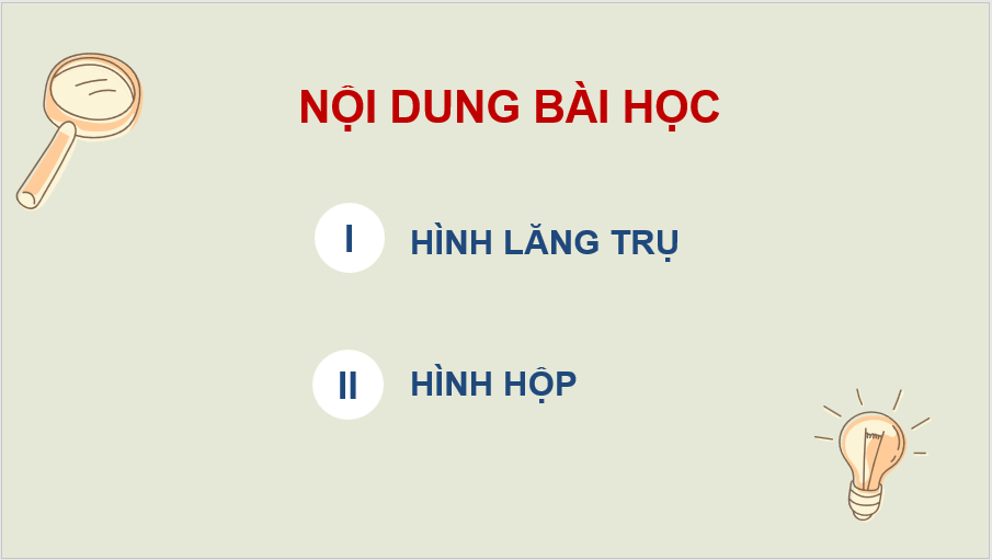 Giáo án điện tử Toán 11 Cánh diều Bài 5: Hình lăng trụ và hình hộp | PPT Toán 11