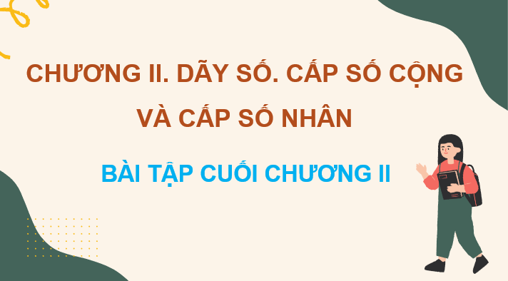 Giáo án điện tử Toán 11 Kết nối Bài tập cuối chương 2 | PPT Toán 11 Kết nối tri thức