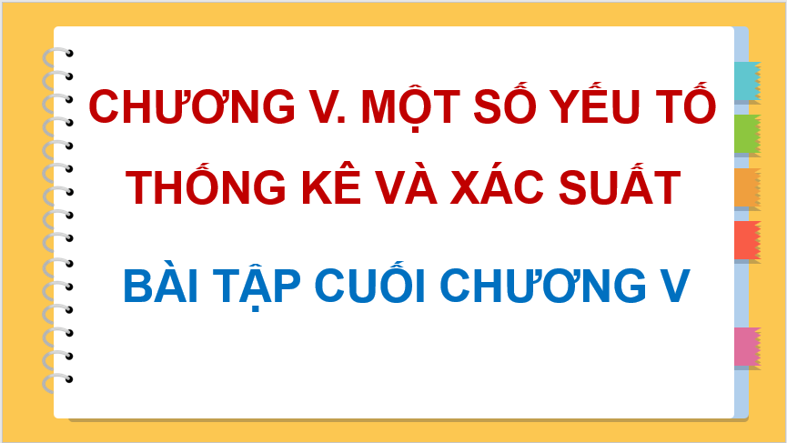 Giáo án điện tử Toán 11 Cánh diều Bài tập cuối chương 5 | PPT Toán 11