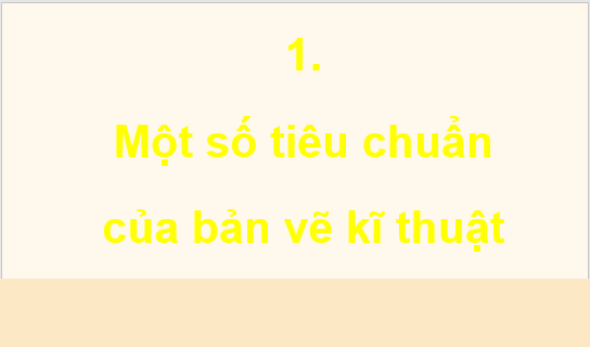 Giáo án điện tử Chuyên đề Toán 11 Kết nối Bài 12: Bản vẽ kĩ thuật | PPT Chuyên đề học tập Toán 11 Kết nối tri thức
