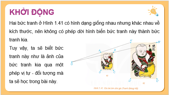 Giáo án điện tử Chuyên đề Toán 11 Kết nối Bài 6: Phép vị tự | PPT Chuyên đề học tập Toán 11 Kết nối tri thức