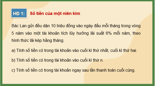 Giáo án điện tử Toán 11 Kết nối Một vài áp dụng của toán học trong tài chính | PPT Toán 11 Kết nối tri thức