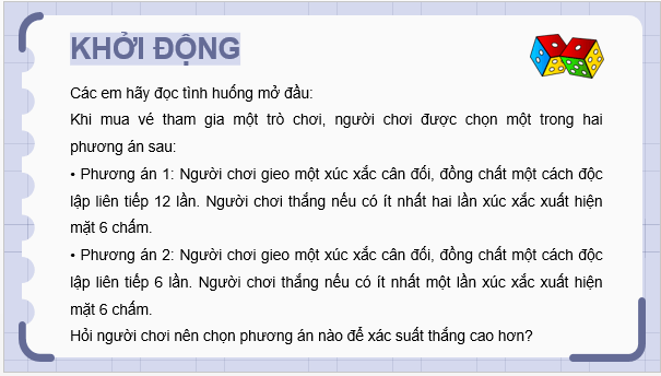 Giáo án điện tử Chuyên đề Toán 12 Kết nối Bài 2: Biến ngẫu nhiên có phân bố nhị thức và áp dụng | PPT Chuyên đề học tập Toán 12 Kết nối tri thức