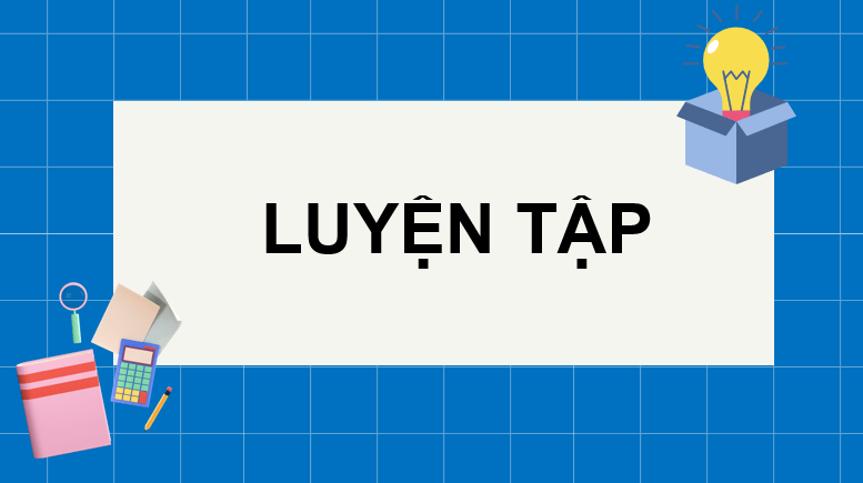 Giáo án điện tử Toán lớp 2 Bài 18: Luyện tập chung | PPT Toán lớp 2 Kết nối tri thức