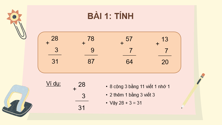 Giáo án điện tử Toán lớp 2 Bài 19: Phép cộng (có nhớ) số có hai chữ số với số có một chữ số | PPT Toán lớp 2 Kết nối tri thức