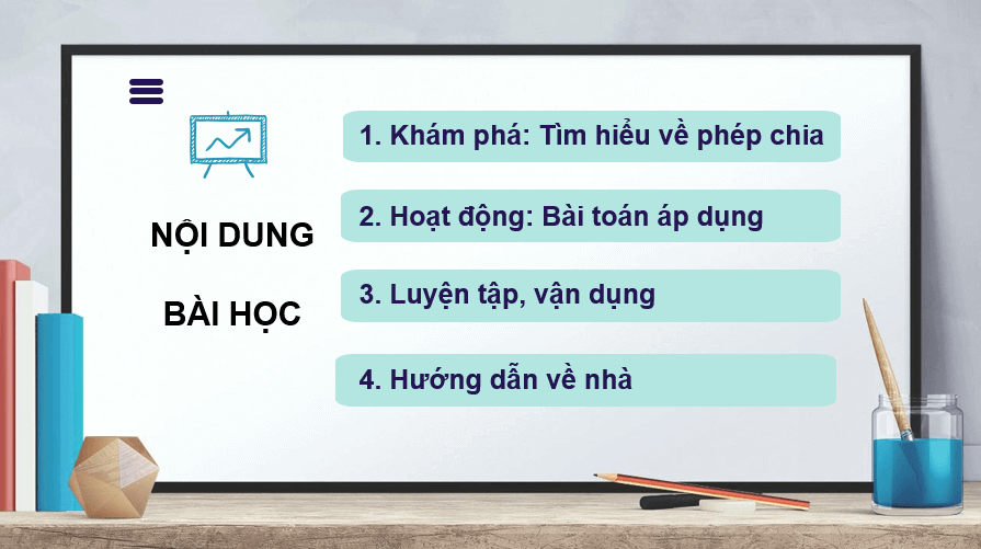 Giáo án điện tử Toán lớp 2 Bài 41: Phép chia | PPT Toán lớp 2 Kết nối tri thức