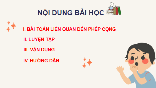 Giáo án điện tử Toán lớp 2 Bài toán liên quan đến phép cộng, phép trừ | PPT Toán lớp 2 Cánh diều